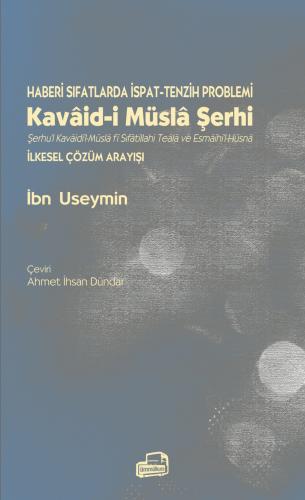 Kavaid-i Müsla Şerhi Muhammed b. Sâlih el-Useymîn